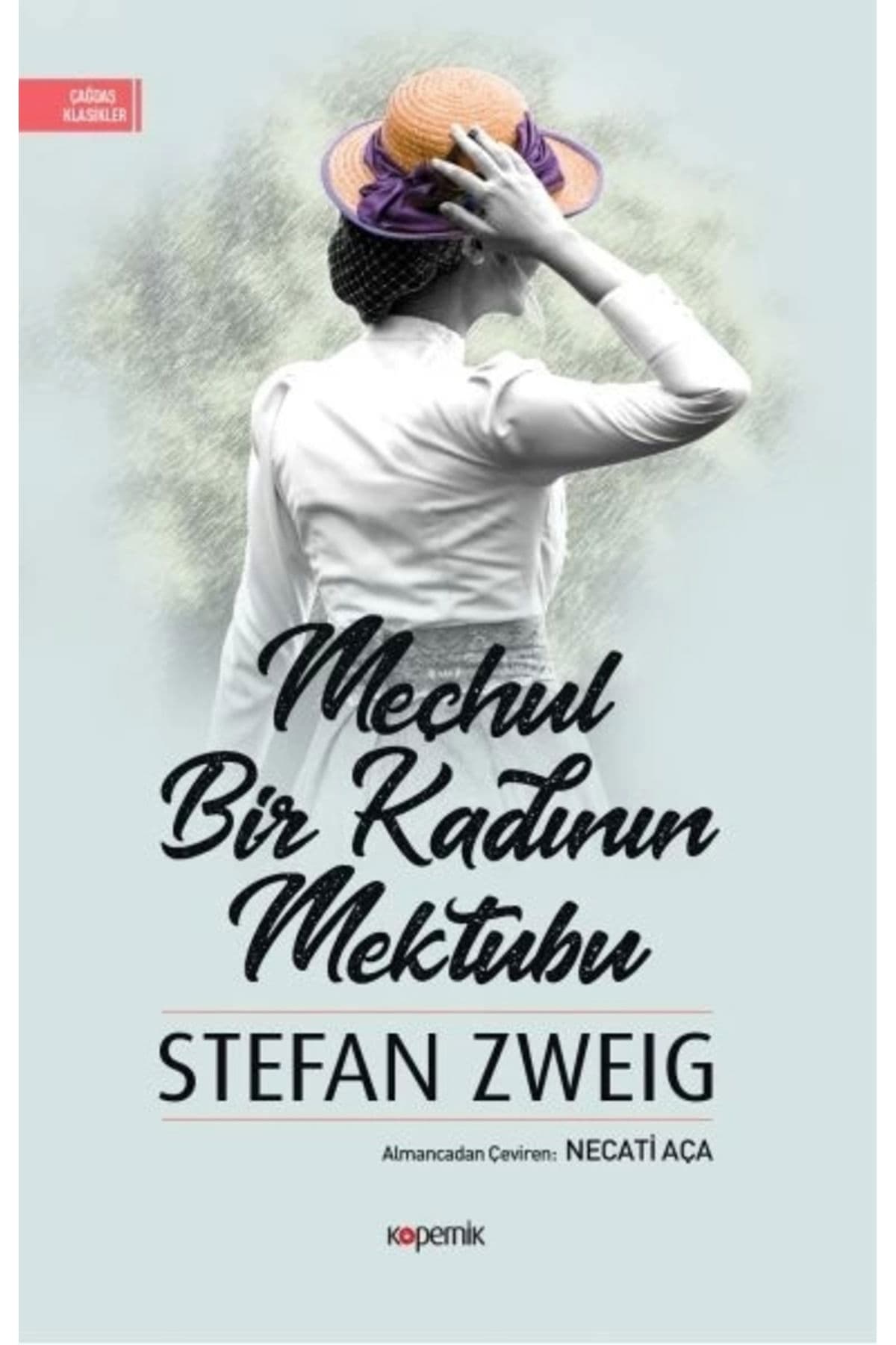 Meçhul Bir Kadının Mektubu / Kopernik Kitap / Stefan Zweig
